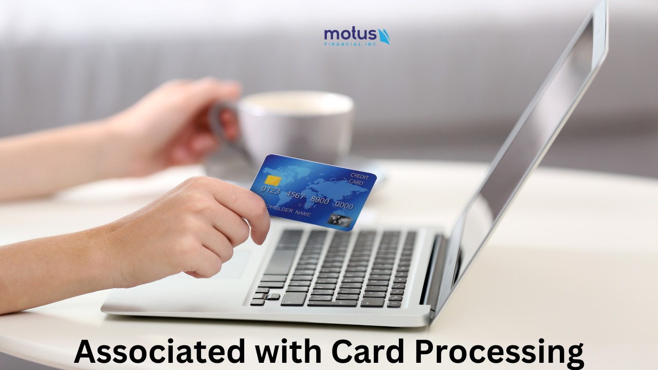 Associated with Card Processing