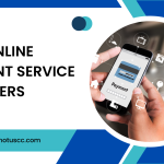 Best Online Payment Service Providers in 2024