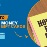 How to Earn Money from Gift Cards