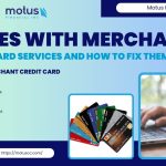 issues-with-merchant-credit-card-services-and-how-to-fix-them-1