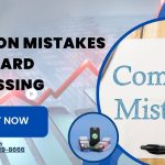 How Can I Avoid Common Mistakes with Card Processing?