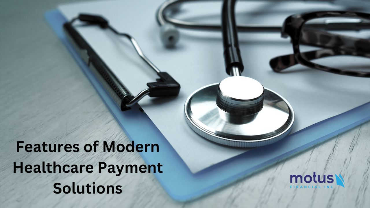 features-of-modern-healthcare-payment-solutions