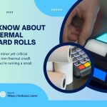 Everything You Need to Know About 57 mm Thermal Credit Card Rolls