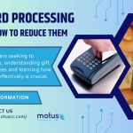 Understanding Gift Card Processing Fees and How to Reduce Them